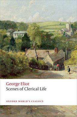 Scenes of Clerical Life 2nd 9780199689606 Front Cover