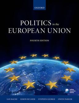 Politics in the European Union 4th 9780199689668 Front Cover