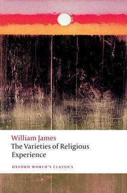 Varieties of Religious Experience  9780199691647 Front Cover