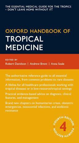 Oxford Handbook of Tropical Medicine 4th 9780199692569 Front Cover