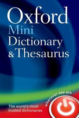 Oxford Mini Dictionary and Thesaurus 2nd 9780199692637 Front Cover