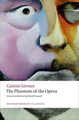 Phantom of the Opera  9780199694570 Front Cover
