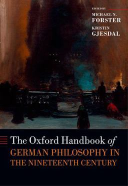 Oxford Handbook of German Philosophy in the Nineteenth Century  9780199696543 Front Cover