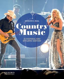 Country Music A Cultural and Stylistic History  9780199730599 Front Cover