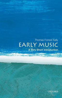 Early Music A Very Short Introduction  9780199730766 Front Cover