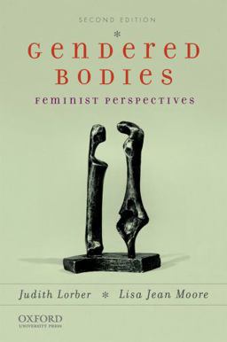 Gendered Bodies Feminist Perspectives 2nd 9780199732456 Front Cover