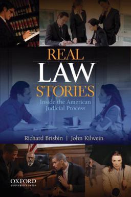 Real Law Stories Inside the American Judicial Process  9780199733590 Front Cover