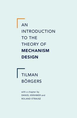 Introduction to the Theory of Mechanism Design  9780199734023 Front Cover