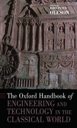 Oxford Handbook of Engineering and Technology in the Classical World  9780199734856 Front Cover