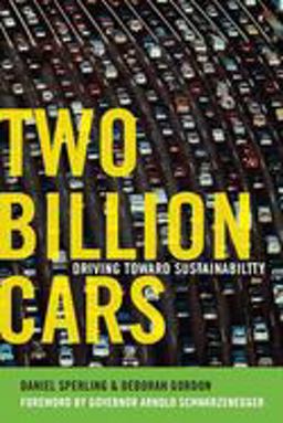 Two Billion Cars Driving Toward Sustainability  9780199737239 Front Cover