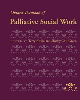 Oxford Textbook of Palliative Social Work  9780199739110 Front Cover