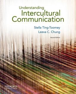 Understanding Intercultural Communication 2nd 9780199739790 Front Cover