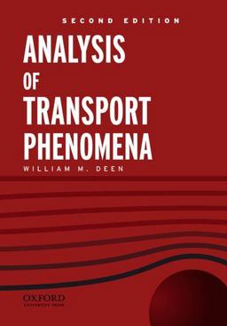 Analysis of Transport Phenomena 2nd 9780199740284 Front Cover