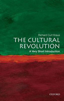 Cultural Revolution A Very Short Introduction  9780199740550 Front Cover