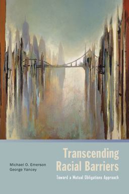 Transcending Racial Barriers Toward a Mutual Obligations Approach  9780199742691 Front Cover