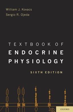 Textbook of Endocrine Physiology 6th 9780199744121 Front Cover