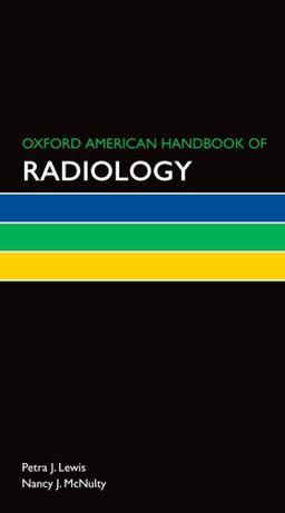 Oxford American Handbook of Radiology  9780199744138 Front Cover