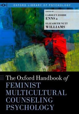 Oxford Handbook of Feminist Multicultural Counseling Psychology  9780199744220 Front Cover