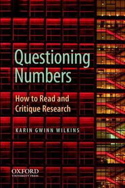 Questioning Numbers How to Read and Critique Research  9780199747399 Front Cover