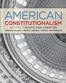 American Constitutionalism: Volume II: Rights and Liberties  9780199751358 Front Cover