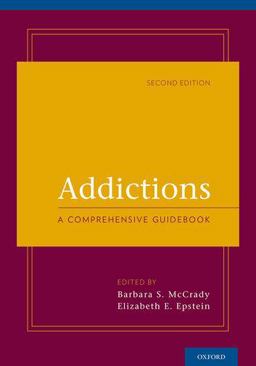 Addictions A Comprehensive Guidebook 2nd 9780199753666 Front Cover