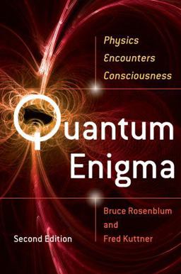 Quantum Enigma Physics Encounters Consciousness 2nd 9780199753819 Front Cover