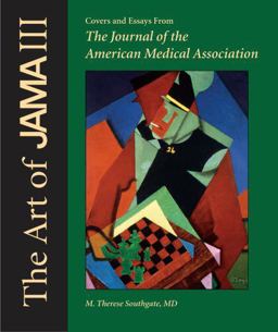 Art of JAMA Covers and Essays from the Journal of the American Medical Association, Volume III  9780199753833 Front Cover