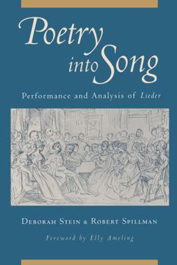 Poetry into Song Performance and Analysis of Lieder  9780199754304 Front Cover