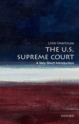 U. S. Supreme Court: a Very Short Introduction  9780199754540 Front Cover