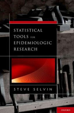 Statistical Tools for Epidemiologic Research  9780199755967 Front Cover