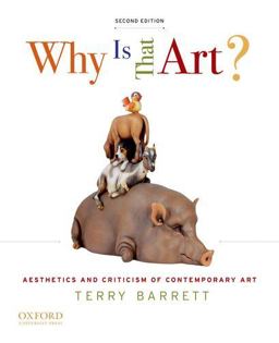 Why Is That Art? Aesthetics and Criticism of Contemporary Art 2nd 9780199758807 Front Cover