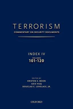 Terrorism: Commentary on Security Documents Index IV