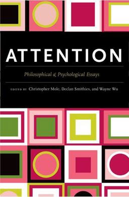 Attention Philosophical and Psychological Essays  9780199759231 Front Cover