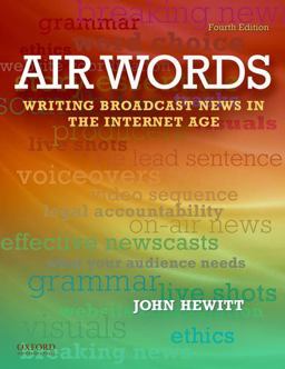 Air Words Writing Broadcast News in the Internet Age 4th 9780199760039 Front Cover