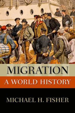 Migration A World History  9780199764334 Front Cover