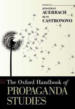 Oxford Handbook of Propaganda Studies  9780199764419 Front Cover