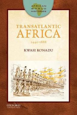 Transatlantic Africa 1440-1888  9780199764877 Front Cover