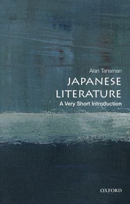 Japanese Literature A Very Short Introduction  9780199765256 Front Cover