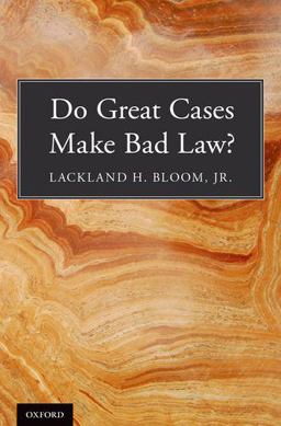 Do Great Cases Make Bad Law?  9780199765881 Front Cover