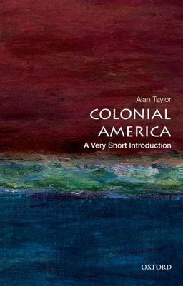 Colonial America A Very Short Introduction  9780199766239 Front Cover