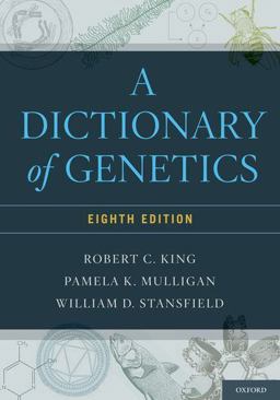 Dictionary of Genetics 8th 9780199766444 Front Cover