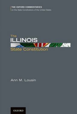 Illinois State Constitution  9780199766925 Front Cover
