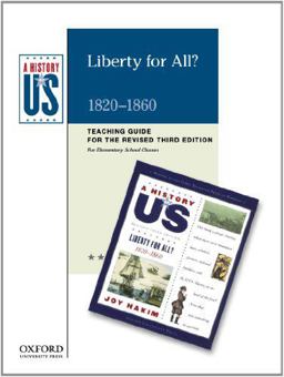 Liberty for All? Elementary Grades Teaching Guide, a History of US 3rd 9780199767380 Front Cover