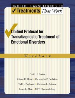 Unified Protocol for Transdiagnostic Treatment of Emotional Disorders Workbook  9780199772674 Front Cover