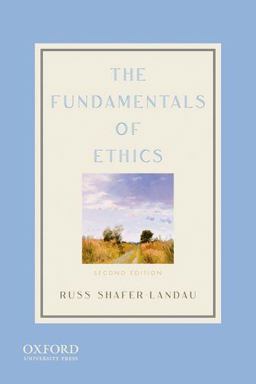 Fundamentals of Ethics 2nd 9780199773558 Front Cover