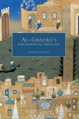 Al-Ghazali's Philosophical Theology  9780199773701 Front Cover