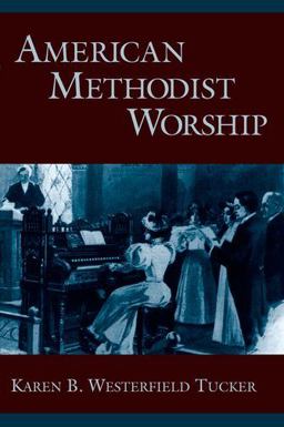 American Methodist Worship  9780199774159 Front Cover