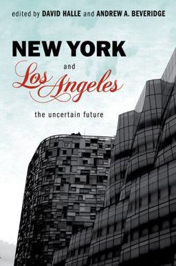 New York and Los Angeles The Uncertain Future  9780199778379 Front Cover