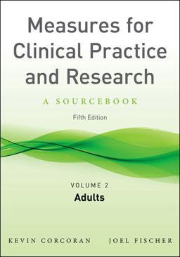 Measures for Clinical Practice and Research, Volume 2 Adults 5th 9780199778591 Front Cover