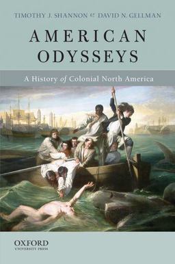 American Odysseys A History of Colonial North America  9780199781829 Front Cover